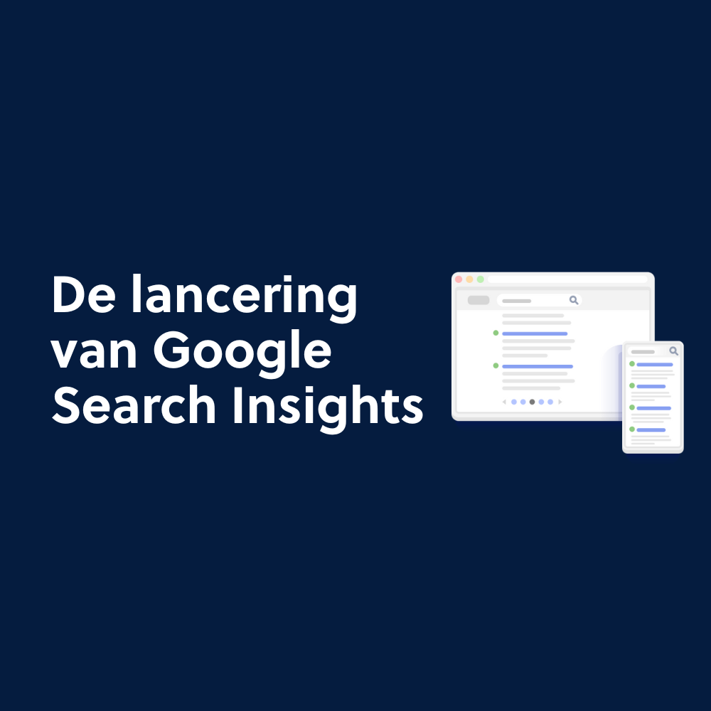 De lancering van Google Search Insights